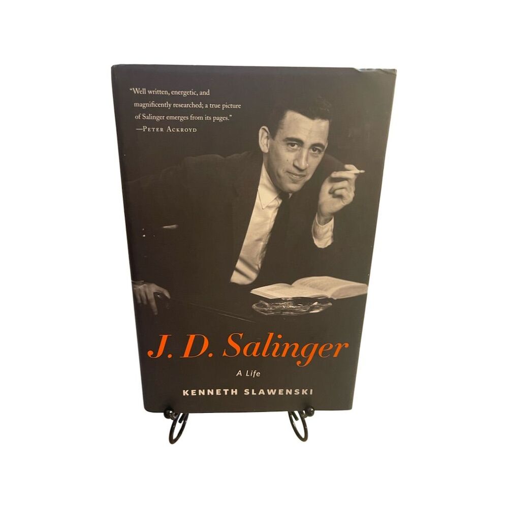 J.D. Salinger: A Life by Kenneth Slawenski Hardcover 1st Edition 2010 Biography